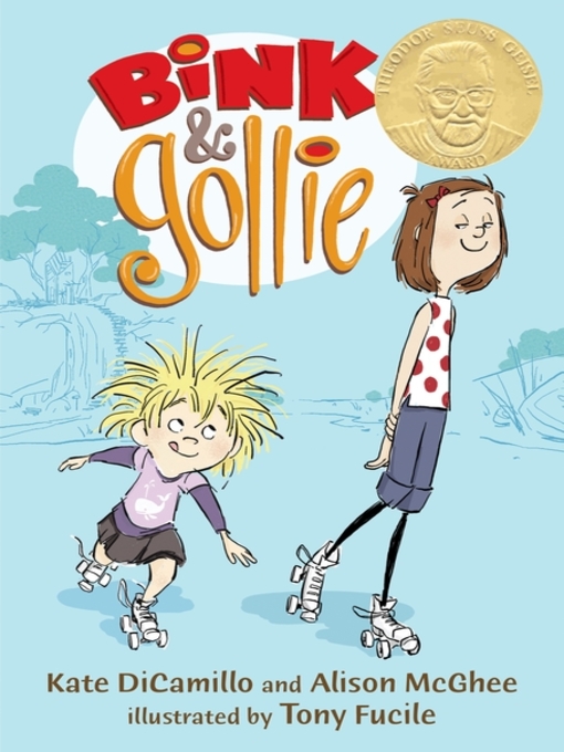 Title details for Bink and Gollie by Tony Fucile - Wait list